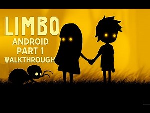 Limbo | Part 1 | Android Game play | Dark Adventure | Walk through android games