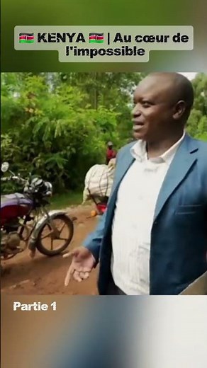 🇰🇪 KENYA 🇰🇪 | Les Routes de l'Impossible
