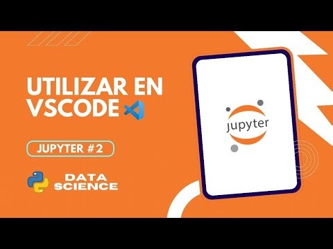 UTILIZAR JUPYTER NOTEBOOK EN VSCODE l JUPYTER NOTEBOOK 🪐📕 #2