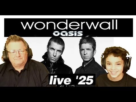 OASIS | WONDERWALL LIVE '25 | Two Era's, One Tune React
