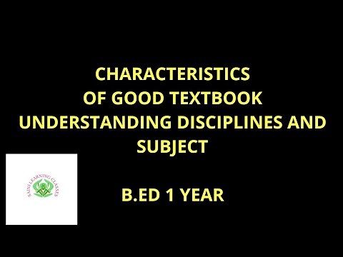 Characteristics of good textbook | BEd notes| Understanding disciplines and subject