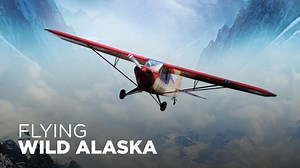 Flying Wild Alaska - Discovery Channel Reality Series - Where To Watch