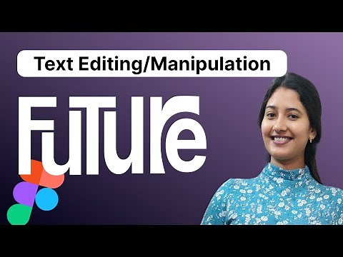 Text Editing in Figma | Text Edit | Figma Tips and Tricks