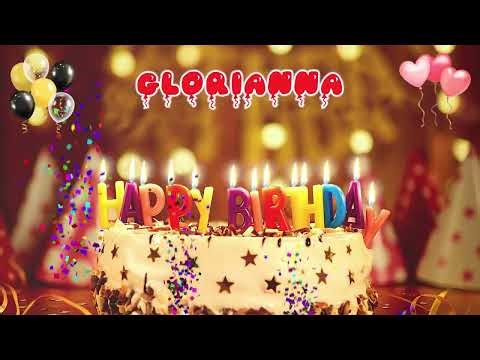 GLORIANNA Happy Birthday Song – Happy Birthday to You