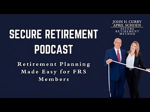 Retirement Planning Made Easy for Florida Retirement System (FRS) Members