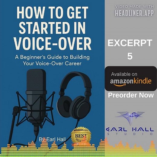 How To Get Started In Voice-Over: A Beginner's Guide to Building Your Voice-Over Career (Except 5)