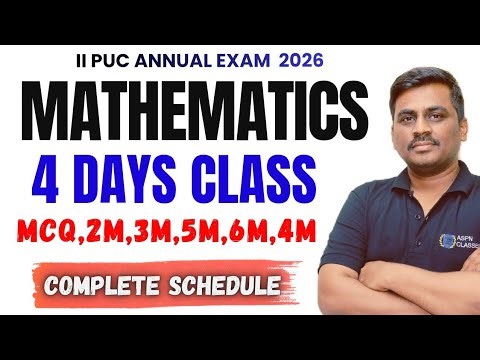 2nd PUC Mathematics MCQs 2M 3M 5M 6M 4MARKS CLASSES SCHEDULE IN 4 DAYS COMPLETE PLAN 4 DAYS