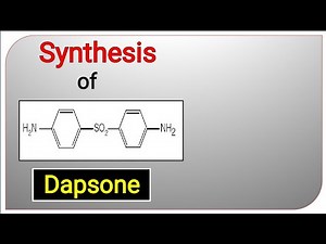 SYNTHESIS OF DAPSONE | MEDICINAL CHEMISTRY | GPAT | B.Pharm 6th SEMESTER