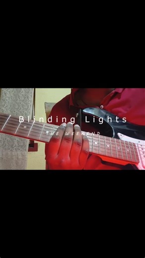Blinding Lights the Weeknd Electric Guitar Cover