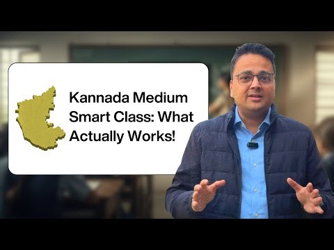 What Makes a Complete Smart Classroom for Kannada Medium | LMS, Content & Programmatic Model
