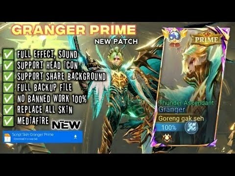 Script skin Granger Prime Terbaru | No pasword | New Patch | Full Effect