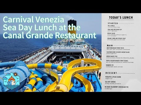 Sea Day Lunch on Carnival Venezia Main Dining Room: Canal Grande #cruiseship #food