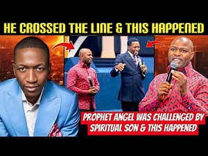 BREAKING‼️Prophet Uebert Angel Was Challenged By Spiritual Son And This Immediately Happened😱