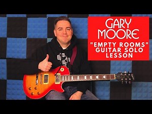 Gary Moore - Empty Rooms Guitar Solo Lesson and Cover