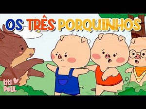 Os Três Porquinhos e o Lobo Mau | Historinha Infantil | Historia para Dormir