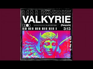Valkyrie (Rework)