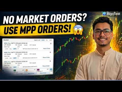 Market Orders Banned? AlgoTest MPP Order Fixes Everything