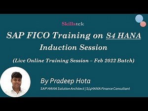 SAP S4 HANA FICO Training - Induction Session | Associate Level - By Pradeep Hota | Skillstek
