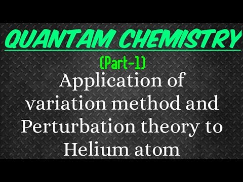 Application of variation method and Perturbation Theory to Helium atom (Part 1)