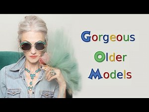 10 Gorgeous Older Models Who Are Absolutely Beautiful