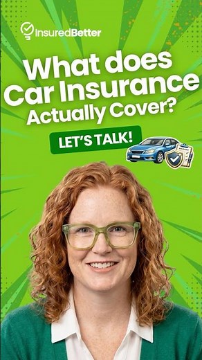 What Does Car Insurance Actually Cover?