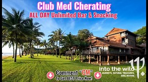 4 comments | Enjoy 푼푵푳푰푴푰푻푬푫 Buffets, Alcohol & Activities at @ ALL Club Med Resorts! 呂壟 Comment【CM】OR Whatsapp 9457 2440 for the BEST DEAL NOW‼️ Package Includes: ✅Accommodation ✅Sumptuous Buffet ✅ALL DAY Unlimited Bar & Snacking ✅ALL Non-Motorized Sports Activities & Many MORE‼ Enjoy Club Med Cherating for as LOW as $ퟑퟕퟕ/퐩퐚퐱 퐎퐍퐋퐘 | Weekend Go Where Singapore | Facebook