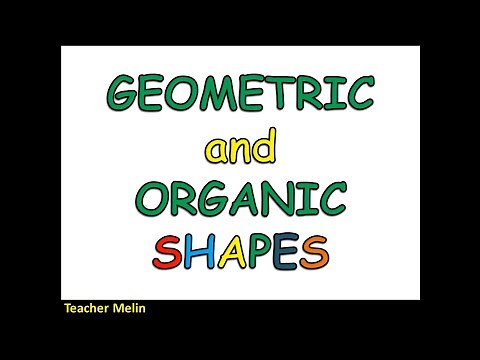 GEOMETRIC AND ORGANIC SHAPES|| Teacher Melin