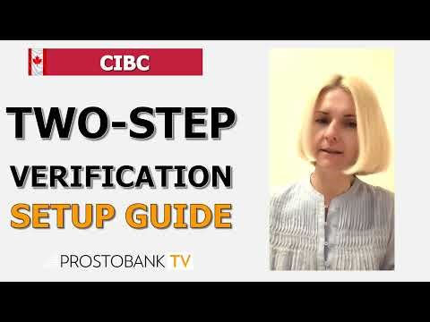 CIBC Two-Step Verification Guide: Secure Your Account and Setup 2SV Easily