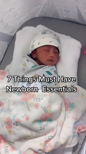 7 Must-Have Newborn Essentials: Your Baby's First Needs
