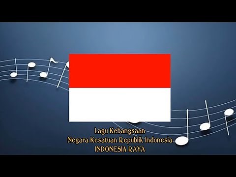 Indonesia Raya (Instrumental) - Indonesia