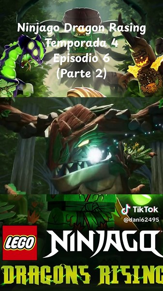 Ninjago Dragón Rasing Temporada 4 Episodio 6 Parte 2