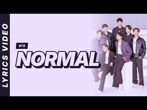 NORMAL - BTS [Lyrics Video]