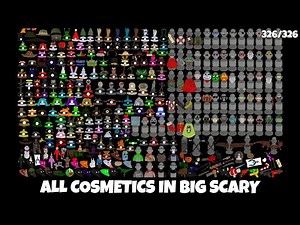 I Got EVERY Cosmetic In Big Scary.. (326 Cosmetics)