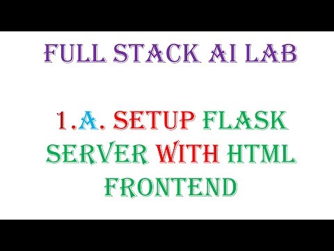 Setup Flask Server with HTML Frontend Full Stack Development K.C.Dhanunjay Infosys