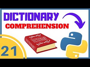 📕 Dictionary Comprehension ⮞ Tutorial de Python desde Cero # 021
