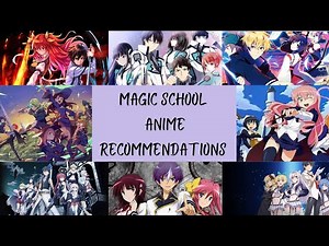 TOP 20 Magic School Anime | Anime Recommendations | Part 1