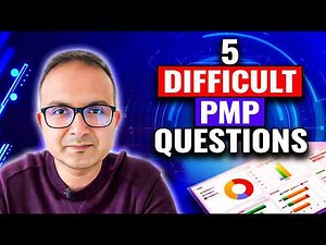 5 Medium to High Difficulty PMP Exam Questions and Answers | PMP Exam Prep | PMP Certification