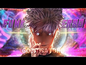 Gojo Satoru [Edit/AMV] Funk of Universo 🌍 4k!