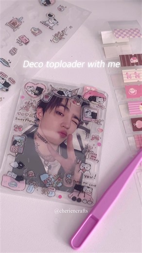 First deco reel: cute toploader decoration reveal
