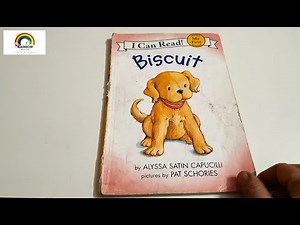 Ep 7 - Biscuit 🐶 Read Aloud for Kids | Adorable Puppy Story | I Can Read Level 1