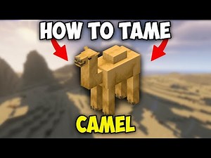 How to Tame a Camel in Minecraft