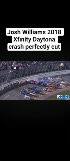 Josh Williams 2018 Xfinity Daytona crash perfectly cut