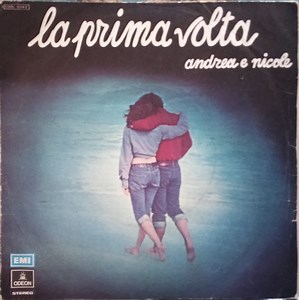 Andrea E Nicole / I Beati Paoli - La Prima Volta
