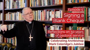 In this fifth instalment of my Golden Jubilee reflections, I was asked about the advice I would give to myself as a young man entering the seminary for the first time. I talk about saying yes to the call when it comes and to not be afraid of losing too much, as well as the importance of allowing God to fill in the blank cheque, shaping my path in the priesthood. After all, it is He who knows our path and our job is to simply follow Him. | Archbishop Mark Coleridge