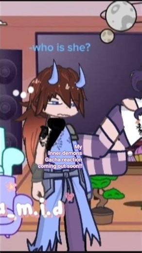 my inner demons gacha reaction video coming out soon #dontflop #myinnerdemons #2026 #fypシ #gachalife