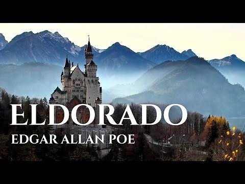 Eldorado by Edgar Allan Poe | Poem Recitation | Video Experience | The Voice of Literature