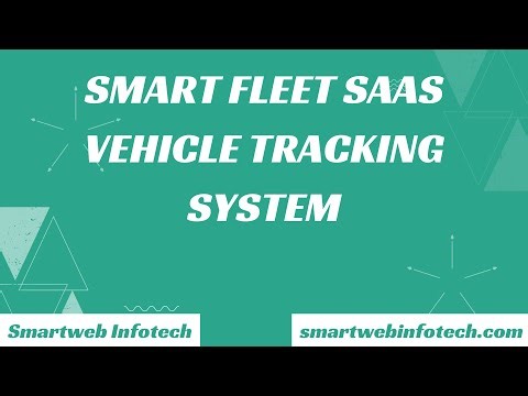 Smart Fleet SaaS - Vehicle Tracking System
