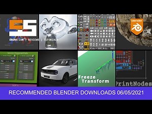 This weeks Blender recommended downloads. 06/05/2021