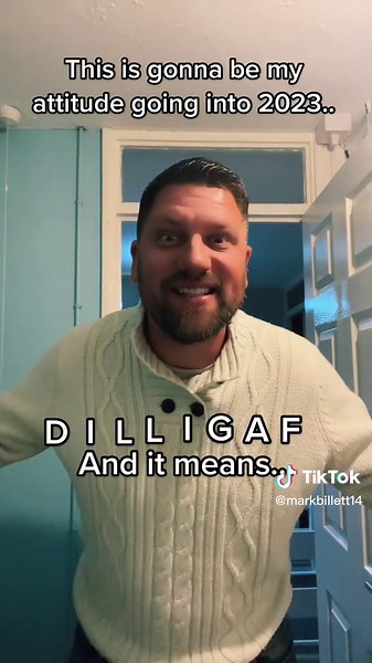 Understanding the Meaning of DILLIGAF in 2023