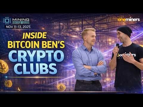 Inside Bitcoin Ben’s Crypto Clubs: Mining, Education & the Future of Crypto Communities